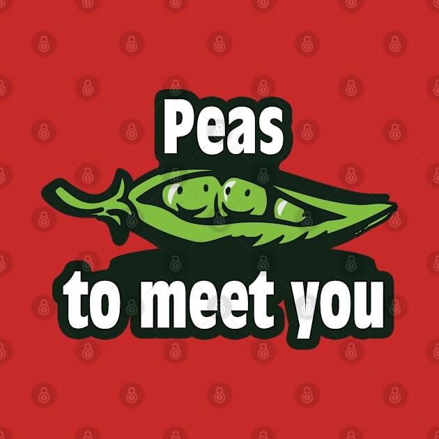 Peas to meet you by madmonkey