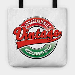 Aguascalientes Mexico vintage logo Tote