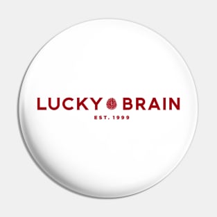 LUCKY BRAIN Pin