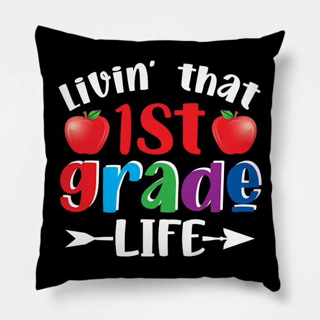 Back To School Livin' That 1st Grade Life Pillow by Salimkaxdew