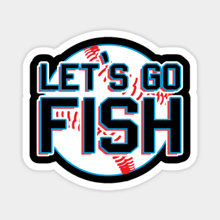 Let's Go Fish Marlins Baseball Design Magnet