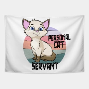 Personal Cat servant Tapestry