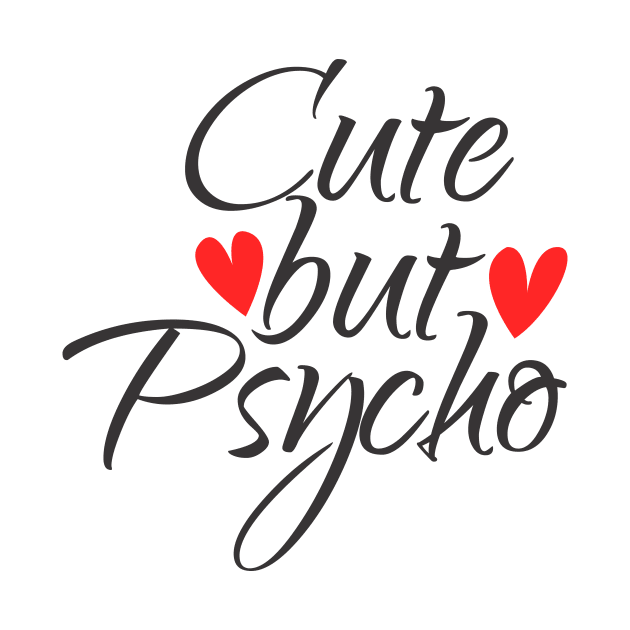 Cute but Psycho by MrKovach