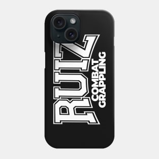 Ruiz Combat Grappling (White Text) Phone Case