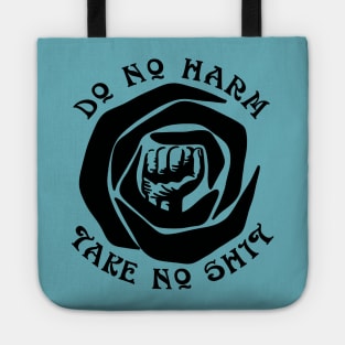 Do No Harm Take No Shit Tote