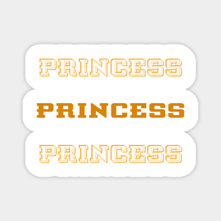 PRINCESS Magnet