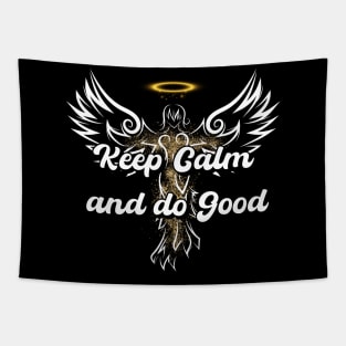 Keep Calm and do Good - Angel quote Tapestry