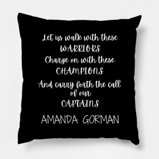 Amanda Gorman Super Bowl Poem - Chorus of the Captains Pillow