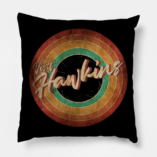 Visit Hawkins Vintage Circle Art Pillow by antongg