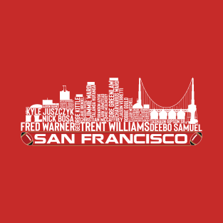 San Francisco Football Team 23 Player Roster, San Francisco City Skyline T-Shirt