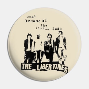 Vintage The Libertines Pin