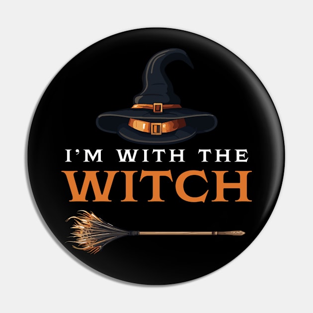 I'm With The Witch Pin by PaulJus