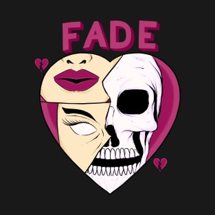 FADE T-Shirt