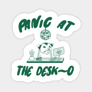 Panic at the Desk-o Opossum Shirt, Weird Opossum Meme Magnet