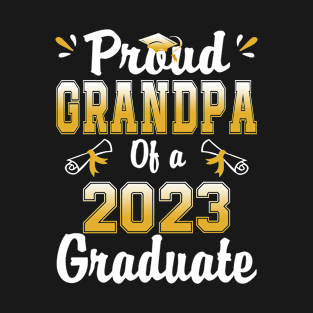 Proud grandpa of a class of 2023 graduate senior graduation T-Shirt