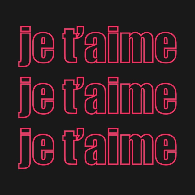 Je t’aime by gremoline