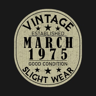 Vintage Established March 1975 - Good Condition Slight Wear T-Shirt