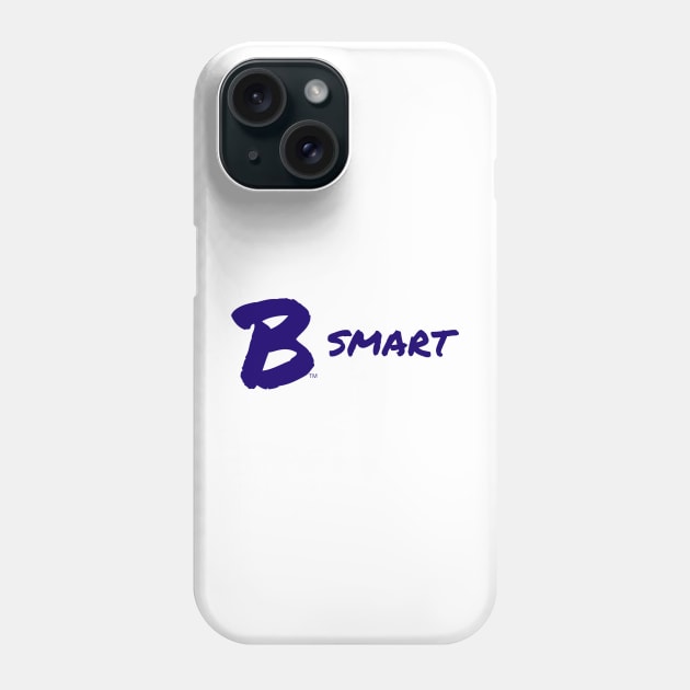 B Smart Phone Case by B