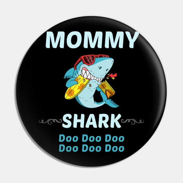 Family Shark 1 MOMMY Pin by blakelan128