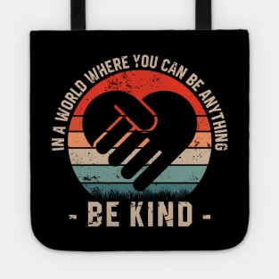 Be Kind - Choose Kindness Tote