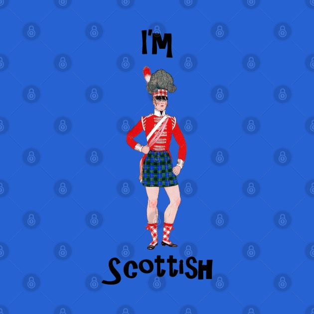 I'm Scottish by SandraKC