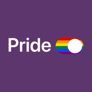 Pride is ON! T-Shirt