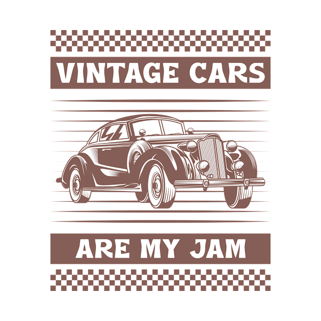 Vintage Cars Are My Jam by Horisondesignz