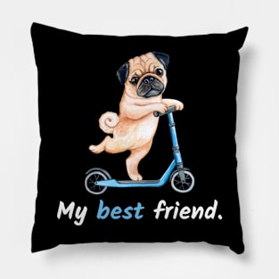 Dog - My best friend. Pillow