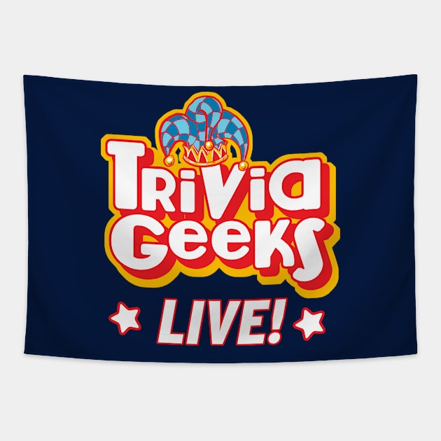 Trivia Geeks Live Tapestry by Trivia Geeks Live