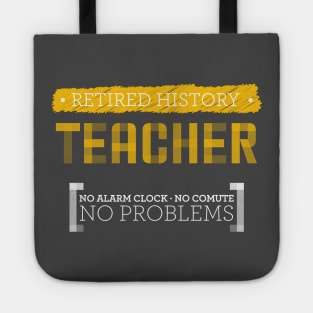 Retired History Teacher 2020 Tote