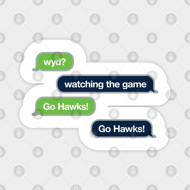 Seahawks WYD Text Magnet by Rad Love