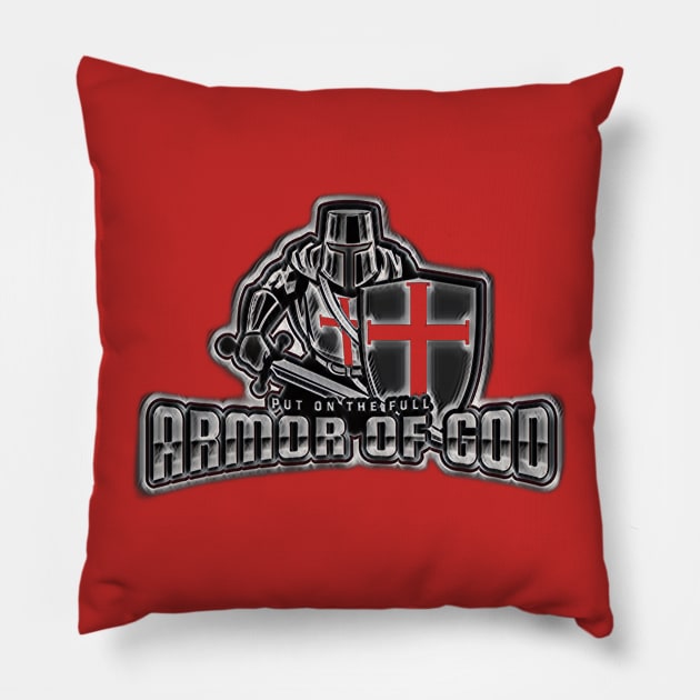 Put on the Full Armor of God Pillow by FTLOG