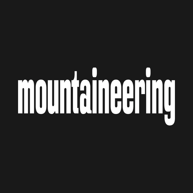 Mountaineering Mountain Climbing by ProjectX23