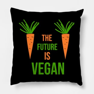 The future is vegan Pillow