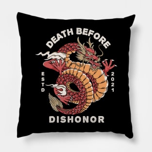 Death Before Dishonor Pillow