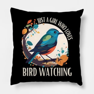 Just A Girl Who Loves Bird watching nature birding Pillow