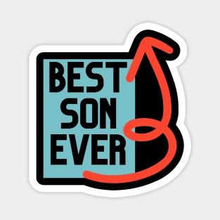 BEST SON EVER Magnet