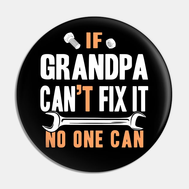 Only Grandpa Can Fix It Pin by adik