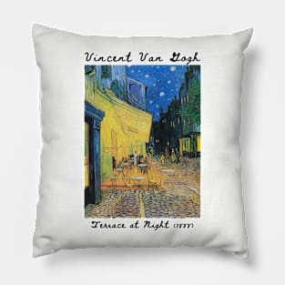 Terrace at Night, Vincent Van Gogh Pillow