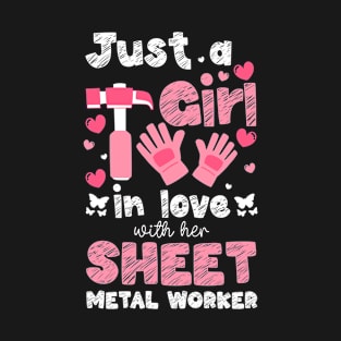 Sheet Metal Worker Wife Girlfriend T-Shirt