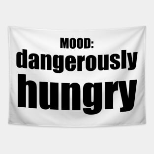 Dangerously Hungry / Mood Tapestry