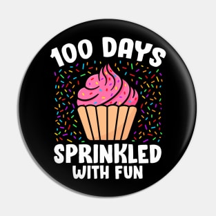 100 Days Sprinkled With Fun Cupcake 100th Day Of School Girl Pin