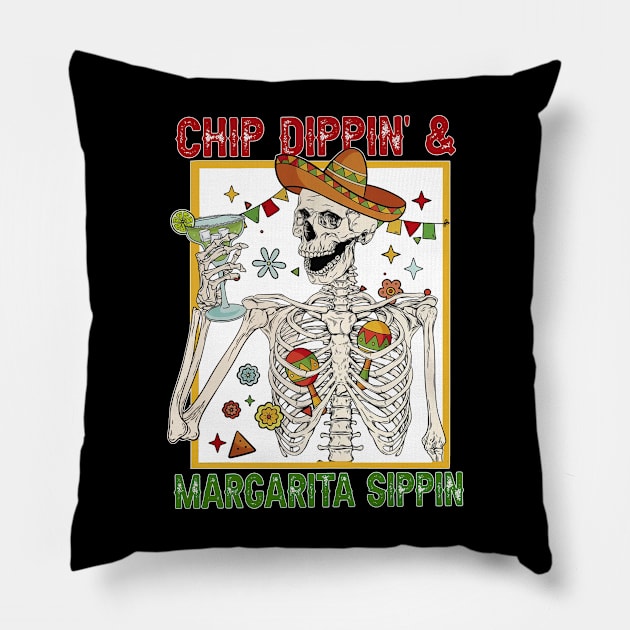 Chip Dippin' And Margarita Sippin' Funny Cinco de Mayo Men Pillow by Satansplain, Dr. Schitz