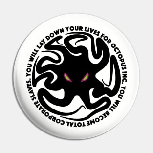 Octopus Inc. Pin