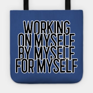 Working on myself Tote