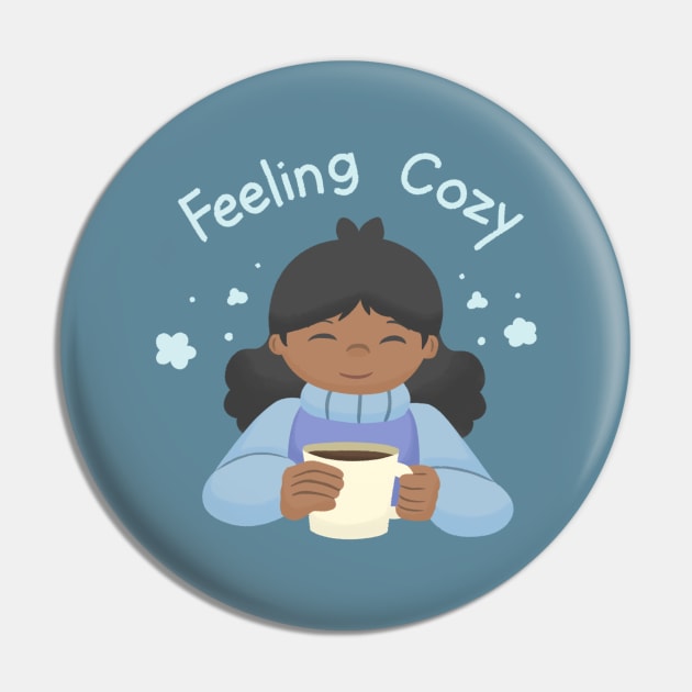 Feeling cozy Pin by KammyBale