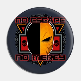 NO MERCY Pin