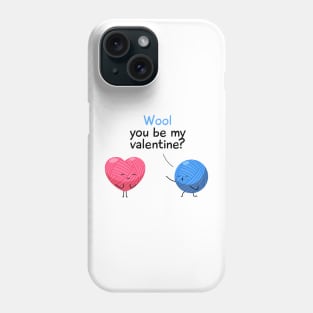 Wool You Be My Valentine Phone Case
