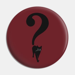 Cat in The Question Pin