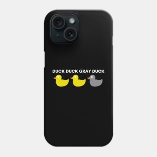 Duck Duck Gray Duck Minnesota Phone Case